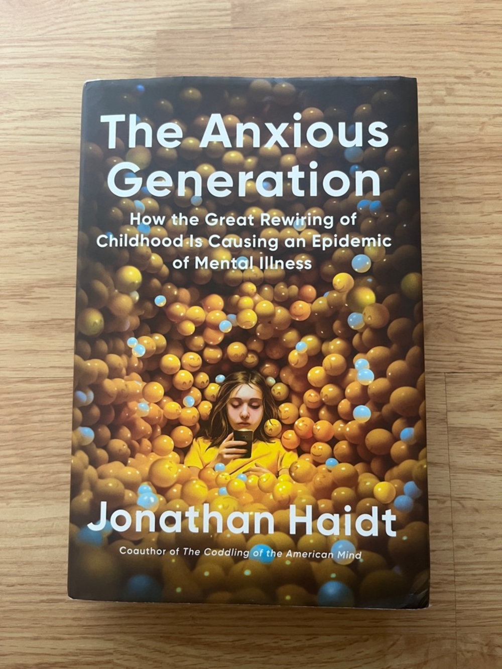 The Anxious Generation by Jonathan Haidt - Hardcover